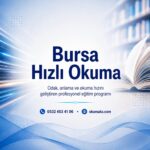 Hızlı Okuma Programı İle Akademik Başarıya Giden Yol